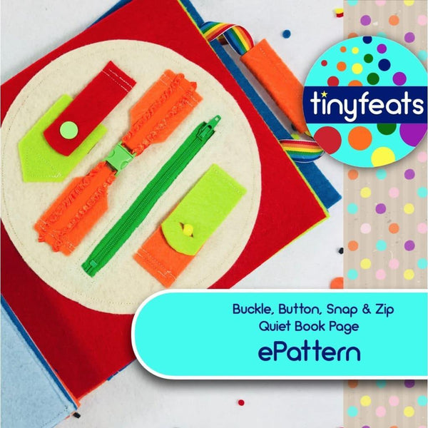 tinyfeats - ePattern - Buckle Button Snap & Zip Book Page Sewing Pattern